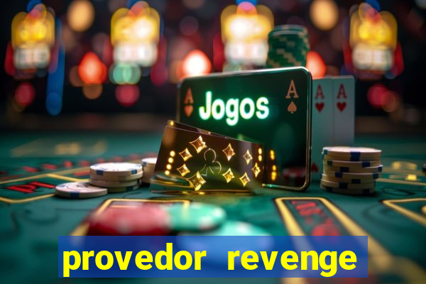 provedor revenge slots demo